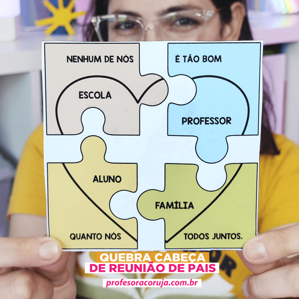 QUEBRA CABEÇA PARA REUNIÃO DE PAIS ❤. - Professora Coruja