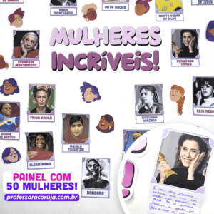 lapbook de dia da mulher + painel mulheres incríveis